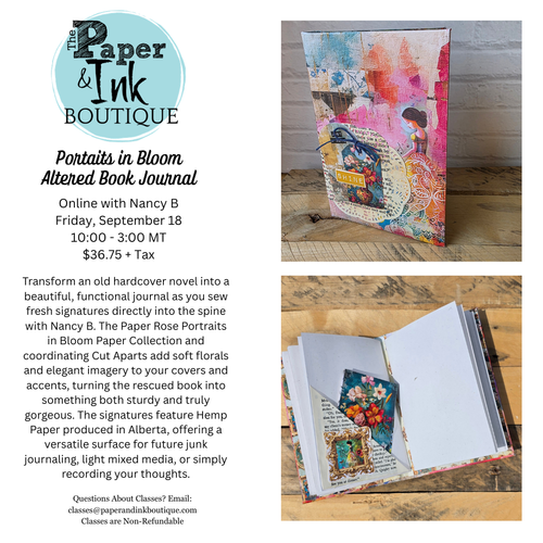 Nancy B: September 18,  Online with Kit, Portraits in Bloom Altered Book Journal