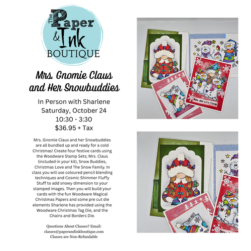 Sharlene A: October 24, In Person, Mrs. Gnomie Claus and Her Snowbuddies