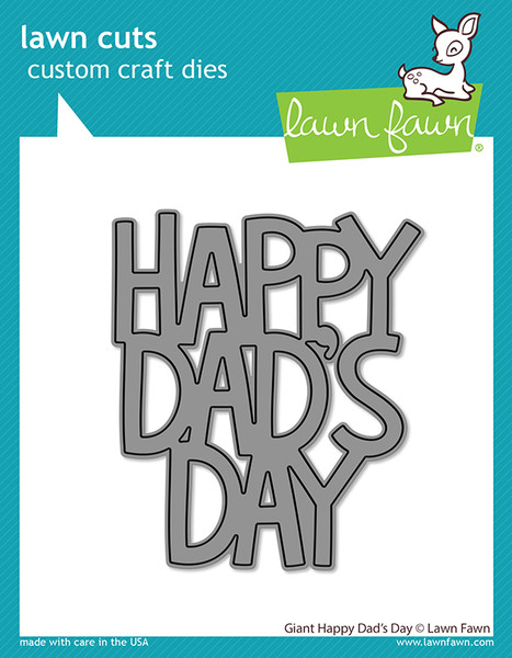 Lawn Fawn: Die Set, Giant Happy Dad's Day