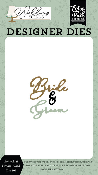 Echo Park: Die Set, Wedding Bells - Bride & Groom