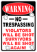 RIVERS EDGE 12"X17" WARNING SIGN "NO TRESPASSING"