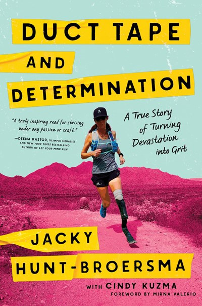 Duct Tape and Determination: