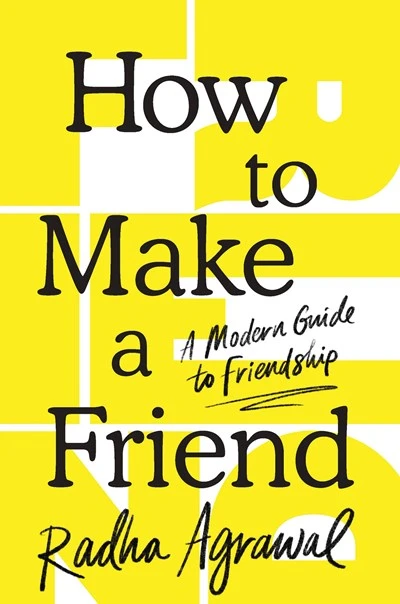 How to Make a Friend: