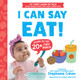 I Can Say Eat! View Product Image