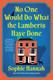 No One Would Do What the Lamberts Have Done: View Product Image