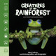 Creatures of the Rainforest View Product Image
