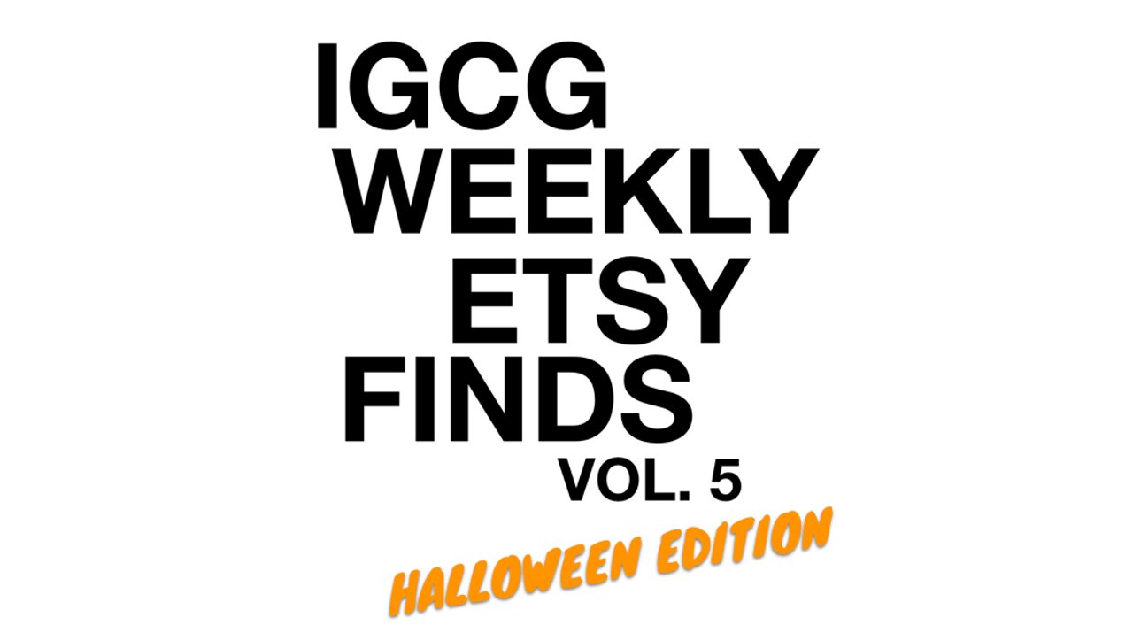 Weekly Etsy Finds Vol. 5 (Halloween Edition)