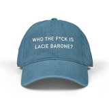 “Who the F Is Lacie Barone” Hat—Perfect for Fans Who Love an Inside Joke and Aren’t Afraid to Show a Little Attitude