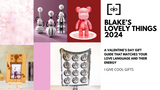 Blake's Lovely Things 2024 — A Valentine's Day Gift Guide