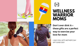 Wellness Warrior Moms—I Give Cool Gifts 2023 Mother's Day Guide
