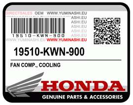 FAN, COOLING / VENTILATEUR COMP. REFROIDISSEMENT (PCX125 V1 2009-2012) (19510-KWN-900)