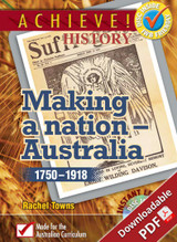 Achieve! History - Making a Nation - Australia