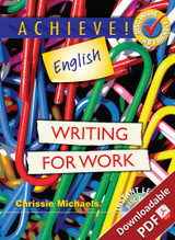 Achieve! English - Writing for Work Achieve! English - Writing for Work