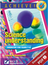 Achieve! Science Understanding - Chemistry for years 7-8