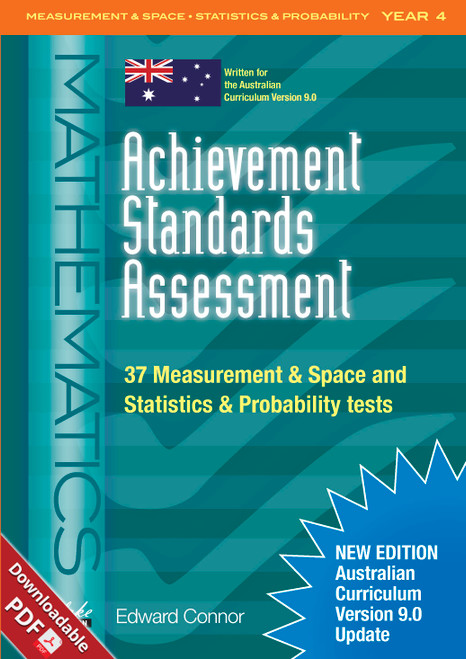 Achievement Standards Assessment: Measurement & Space, Statistics & Probability Year 4