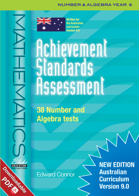Achievement Standards Assessment: Number and Algebra Year 6