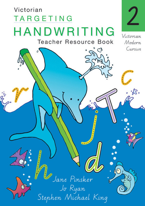 Targeting Handwriting VIC Year 2 Teacher Guide