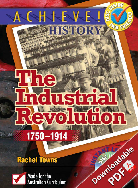 Achieve! History - The Industrial Revolution 1750 - 1914