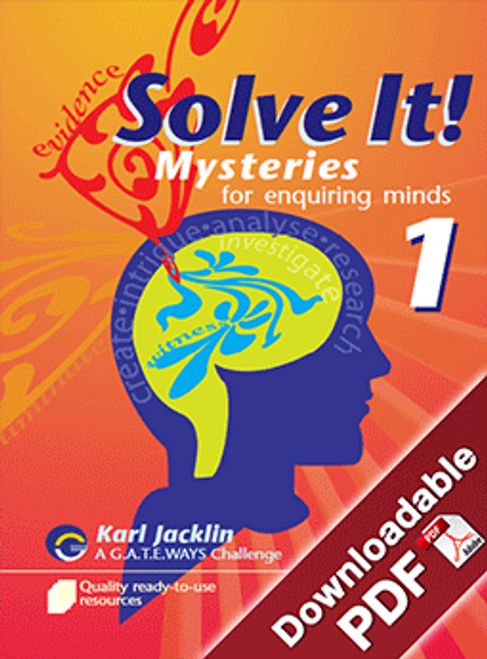 Solve It! Mysteries for Enquiring Minds - Book 1