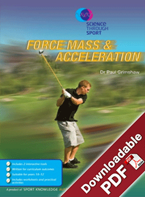 Science Through Sport - Force, Mass and Acceleration