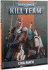 Warhammer 40k Kill Team Codex: Chalnath (9th)