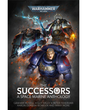 Black Library The Successors: A Space Marine Anthology (HB)
