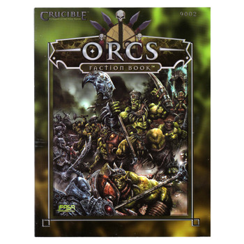 Crucible Orcs Faction Book