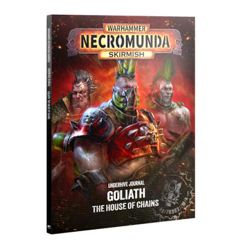 Necromunda Underhive Journal Goliath: House of Chains - Preorder