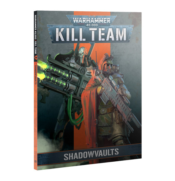 Warhammer 40k Kill Team Codex: Shadowvaults (9th)