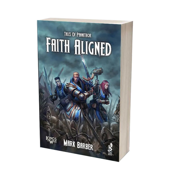 Tales of Pannithor: Faith Aligned (Kings of War Fiction)