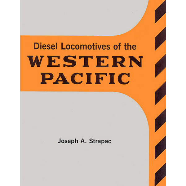 Diesel Locomotives of the Western Pacific