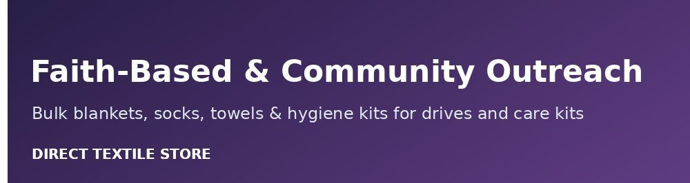 Faith-Based & Community Outreach Supplies