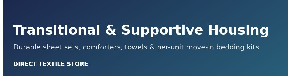 Transitional & Supportive Housing Supplies