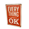 Everything Is Going To Be Ok Metal Sign Home Decor Gift