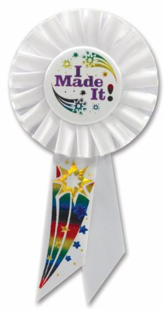 I Made It Award Ribbon