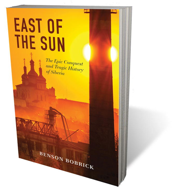 East of the Sun: Epic History of Siberia