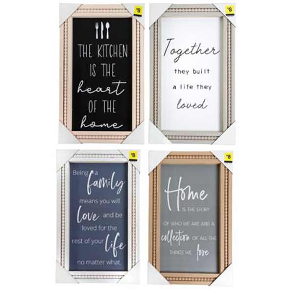 HOME DECOR FRAMED WALL ART10X16IN ASST WORDING PP$8.00MDF COMPLY/UPC LABEL STOCKLOT HOME DECOR FRAMED WALL ART10X16IN ASST WORDING PP$8.00MDF COMPLY/UPC LABEL STOCKLOT