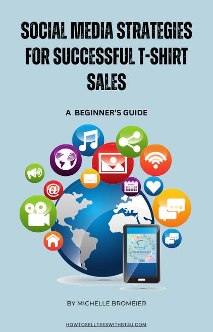 Digital guide titled "Social Media Strategies for Successful T-Shirt Sales," offering step-by-step social media marketing strategies for t-shirt sellers.