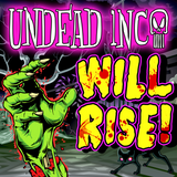 Undead Inc Will Rise