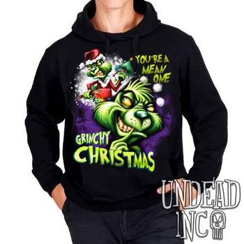 "You're a mean one" Grinch Christmas - Mens / Unisex Fleece Hoodie