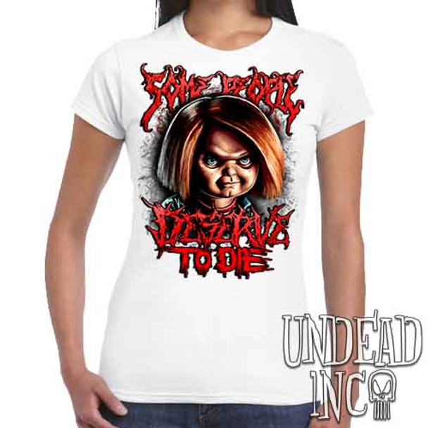 Chucky "Some People" - Women's FITTED WHITE T-Shirt