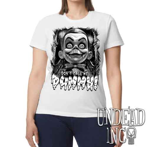 Slappy Don't Call Me Dummy Black & Grey - Women's REGULAR WHITE T-Shirt