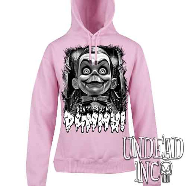 Slappy Don't Call Me Dummy Black & Grey - Ladies / Juniors LIGHT PINK Fleece Hoodie