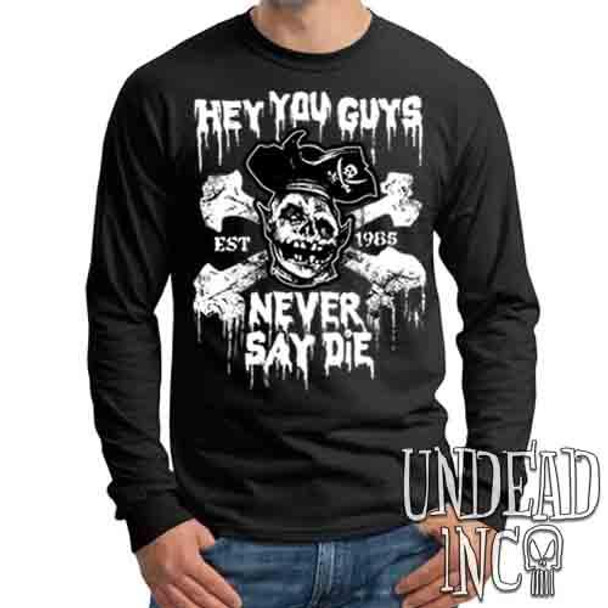 Goonies Never Say Die - Mens Long Sleeve Tee