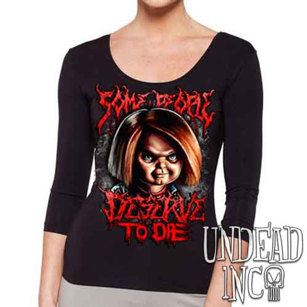 Chucky "Some People" - Ladies 3/4 Long Sleeve Tee