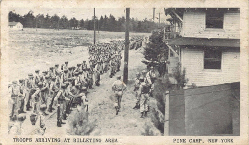 Postcard  Troops arriving at Billeting Area Pine Camp New York 