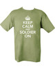 Keep Calm & Soldier On T shirt Keep Calm & Soldier On T shirt