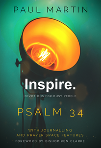 Inspire: Psalm 34 Inspire: Psalm 34