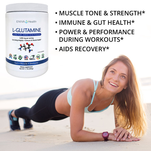 Eniva L-Glutamine‚ MUSCLE TONE & STRENGTH* ‚Ä¢ IMMUNE & GUT HEALTH* ‚Ä¢ POWER & PERFORMANCE DURING WORKOUTS* ‚Ä¢ AIDS RECOVERY*