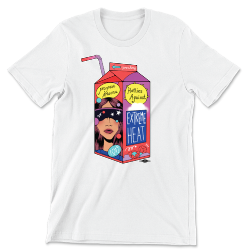 Hotties Against Extreme Heat (Unisex White Tee)